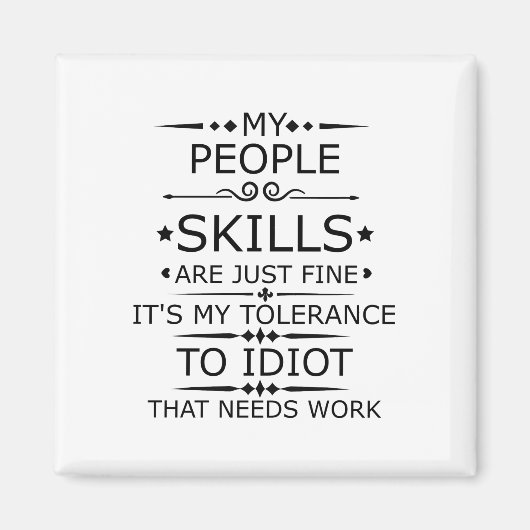 MIJN MENSENVAARDIGHEDEN ZIJN ALLEEN GOED MAGNEET (Voorkant)