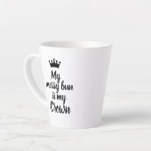 Mijn Messy Bun is Mijn Kroon Latte Mok (Linkerhoek)