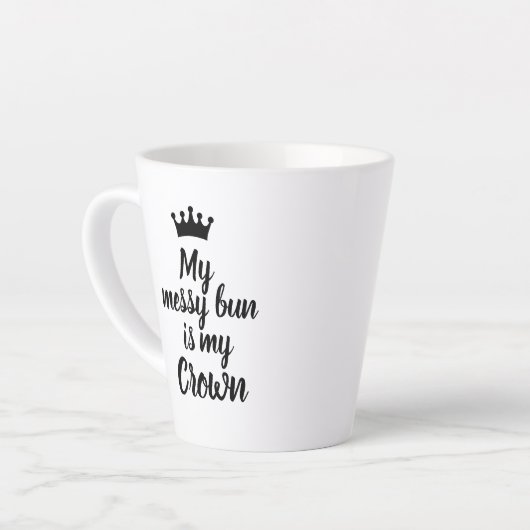 Mijn Messy Bun is Mijn Kroon Latte Mok (Linkerhoek)