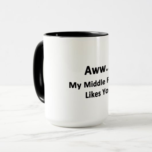 Mijn middelste vinger houdt van je mok (Voorkant links)