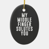 Mijn middelvinger lost je op keramisch ornament (Voorkant)