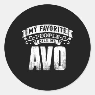 Mijn Mijn favoriete mensen noemen me Avo Vaderdag Ronde Sticker