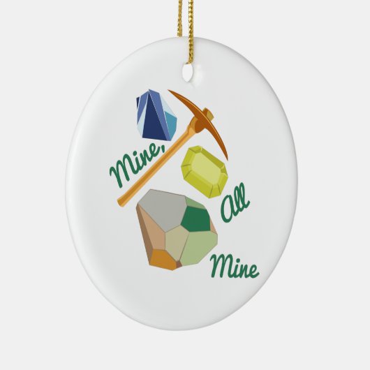 Mijn, mijn keramisch ornament (Rechts)