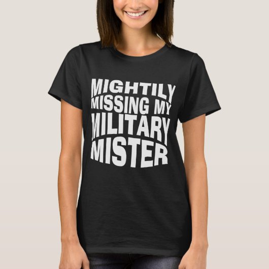 Mijn militaire man missen t-shirt (Voorkant)