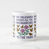 Mijn Milkweed brengt alle monarchen naar de Yard Grote Koffiekop (Voorkant)