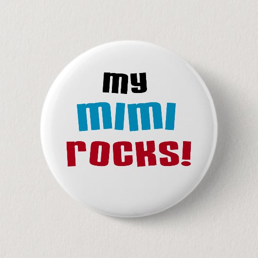 Mijn Mimi Rocks T-shirts en geschenken Ronde Button 5,7 Cm (Voorkant)