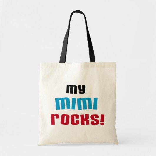 Mijn Mimi Rocks T-shirts en geschenken Tote Bag (Voorkant)