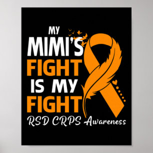 Mijn Mimi's Fight is mijn Fight RSD CRPS Awareness Poster