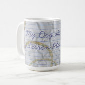 Mijn miniatuur Bull Terrier Ate Mijn Lesson Plan Koffiemok (Voorkant links)