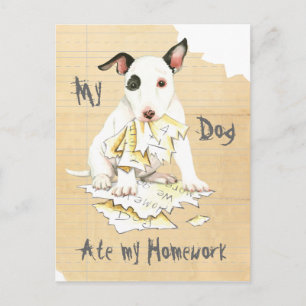Mijn miniatuur Bull Terrier Ate Mijn thuiswerk Briefkaart