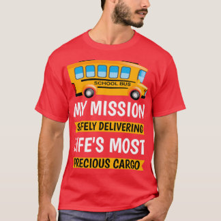 Mijn missie levert de levensreddende 27s het meest t-shirt