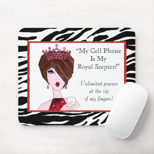 "Mijn mobiele telefoon is mijn Royal Scepter!" Muismat (Met muis)