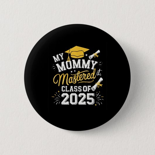 Mijn moeder beheerst het CL van 2025 Masters Afstu Ronde Button 5,7 Cm (Voorkant)