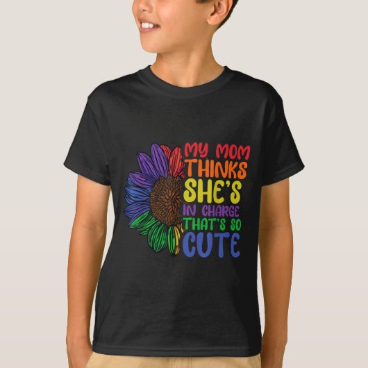 Mijn moeder denkt dat zij de baas is dat is zo sch t-shirt (Voorkant)
