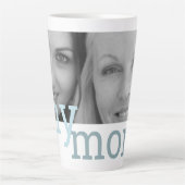 Mijn moeder dochter foto Moederdag Latte Mok (Voorkant)