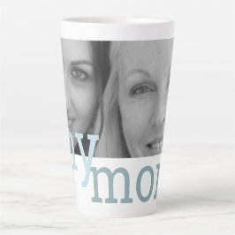 Mijn moeder dochter foto Moederdag Latte Mok