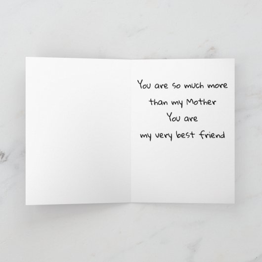 MIJN MOEDER EN MIJN BESTE VRIENDIN VERJAARDAG KAART (Binnen)