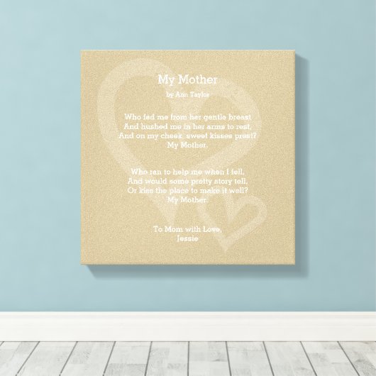 Mijn moeder - Gedicht, Canvas Afdruk (Insitu (Houten vloer))