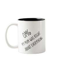 Mijn moeder had gelijk over alles