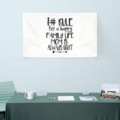 Mijn moeder heeft altijd gelijk spandoek (Beurs)