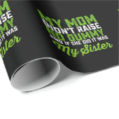 Mijn moeder heeft geen pop opgevoed mijn zus grapp cadeaupapier (Rol Hoek)