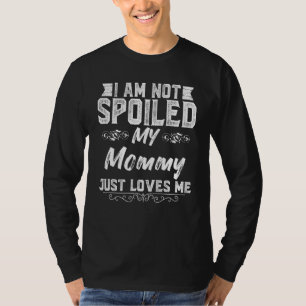 Mijn moeder houdt niet van me Kinder mama. T-shirt