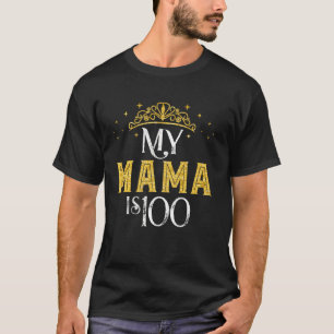Mijn moeder is 100 jaar oud 1922 100e verjaardag v t-shirt