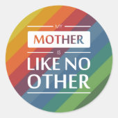 Mijn moeder is als geen ander ronde sticker (Voorkant)