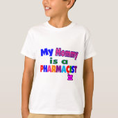"Mijn moeder is apotheker" Kinder T-shirt (Voorkant)