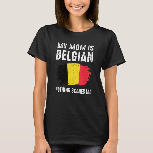 Mijn moeder is Belgisch Belgisch Pride Vlag Erfgoe T-shirt (Voorkant)