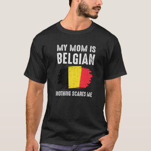 Mijn moeder is Belgisch Belgisch Pride Vlag Erfgoe T-shirt