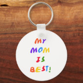 Mijn moeder is beste T-shirts en cadeautjes Sleutelhanger (Voorkant)