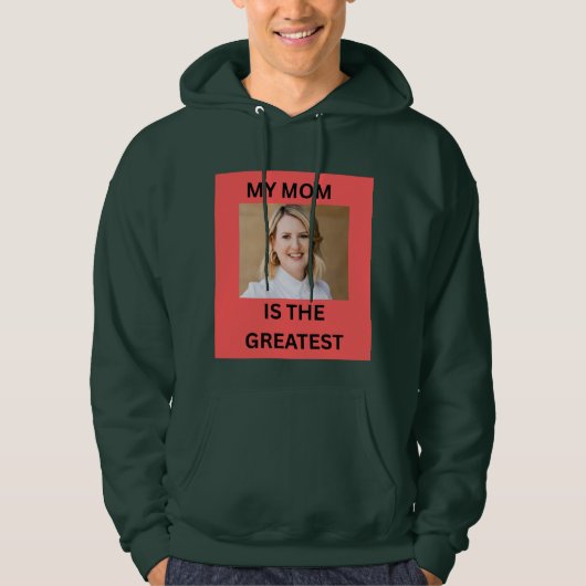 MIJN MOEDER IS DE BESTE HOODIE (Voorkant)