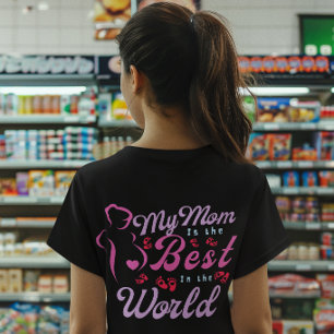 Mijn moeder is de beste moeder voor meisjes t-shirt