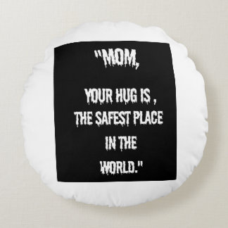Mijn moeder is de beste rond kussen