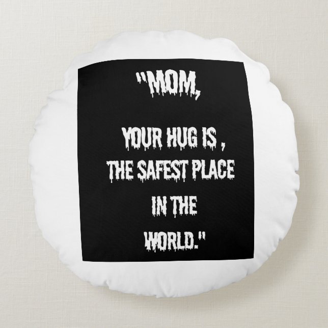 Mijn moeder is de beste rond kussen (Voorkant)