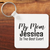 Mijn moeder is de beste Sleutelhanger ooit van de  (Voorkant)