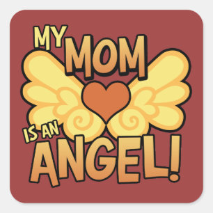 Mijn moeder is een Angel Square Sticker