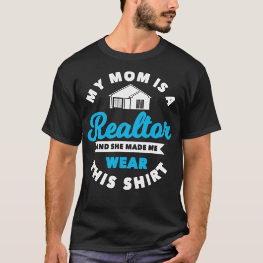 Mijn moeder is een echte agent Realty Broke T-shirt (Voorkant)
