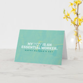 Mijn moeder is een essentiële werker kaart