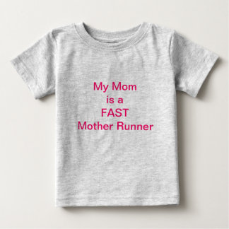 Mijn moeder is een FAST Moeder Runner Baby Clothes