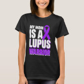 Mijn moeder is een lupus krijger t-shirt (Voorkant)