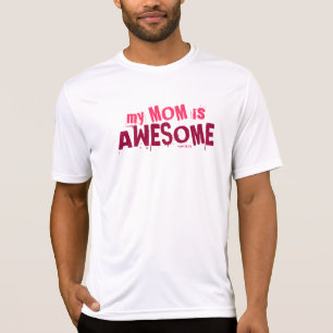 Mijn moeder is Geweldige Moederdag grappige hemden T-shirt