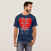 Mijn moeder is levend vanwege een transplantatieha t-shirt (Voorkant volledig)