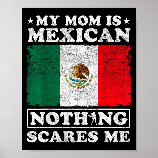 Mijn moeder is Mexicaans Niets Es Me Mexico Moeder Poster (Voorkant)