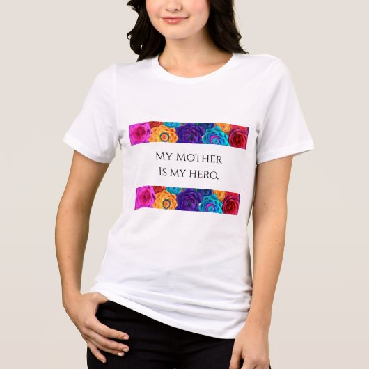 "Mijn moeder is mijn held" Trendy T-Shirt (Voorkant)