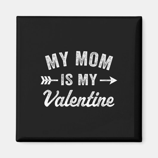 Mijn moeder is mijn Valentijn Mens Boys Funny Vale Magneet (Voorkant)