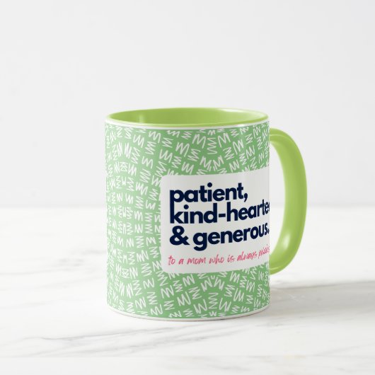 Mijn moeder is Pricless-Patient, Sind & Generous Mok (Voorkant rechts)