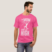 Mijn moeder is trots als ik High Pole Vault Track  T-shirt (Voorkant volledig)