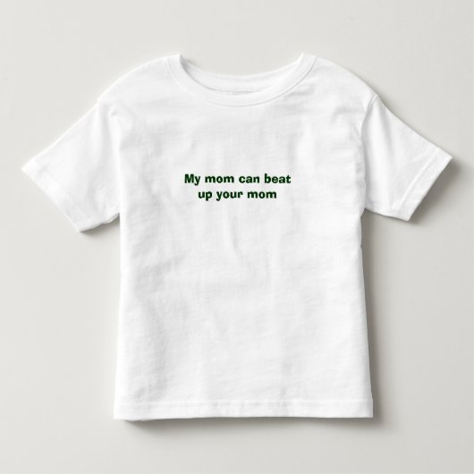 Mijn moeder kan je moeder in elkaar slaan kinder shirts (Voorkant)